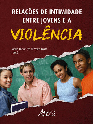 cover image of Relações de Intimidade Entre Jovens e a Violência